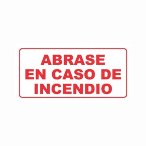Etiqueta Abrase en Caso de Incendio 17X14